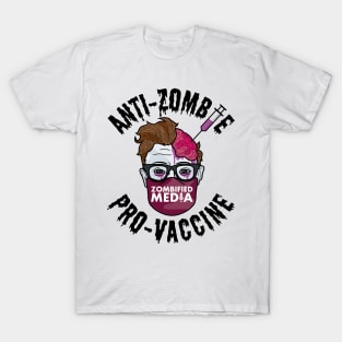 Pro-Vaccine Anti-Zombie -- Black Text T-Shirt